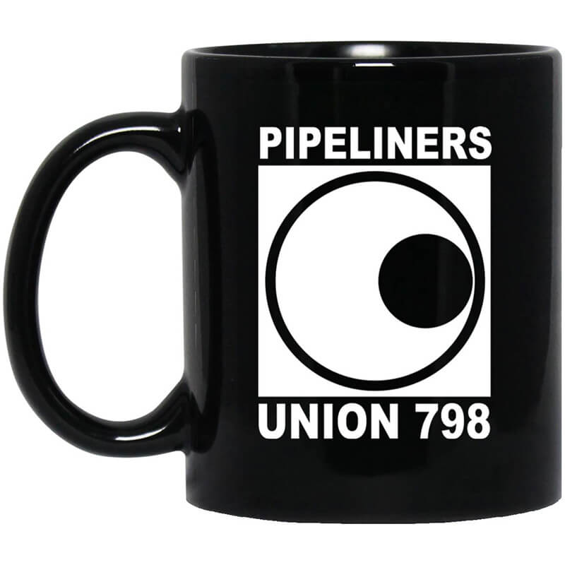 I'm A Union Member Pipeliners Union 798 Mug I'm A Union Member Pipeliners Union 798 Mug