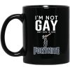 I’m Not Gay But $20 Is $20 Fortnite Mug