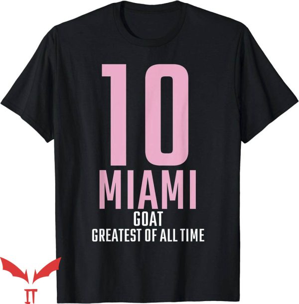 Inter Miami Messi T-Shirt Miami 10 GOAT T-Shirt NFL