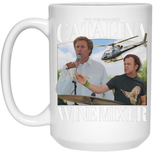 It’s The Fucking Catalina Wine Mixer Mug It’s The Fucking Catalina Wine Mixer Mug