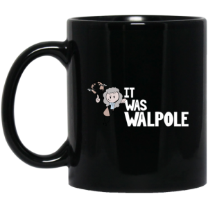 It Was Walpole Mug 3
