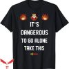 It’s Dangerous To Go Alone Take This T-Shirt Legend Of Zelda