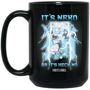 It’s Neko Or It’s Heck No Foureyes X Ahhgela Mug