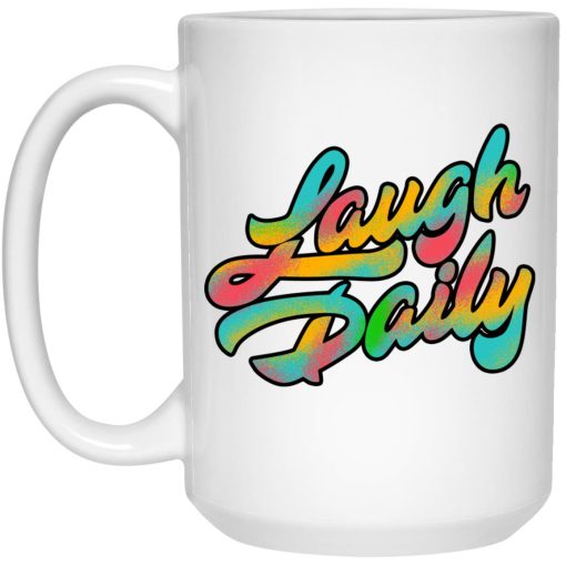 JSTU Colorful Laugh Daily Mug JSTU Colorful Laugh Daily Mug