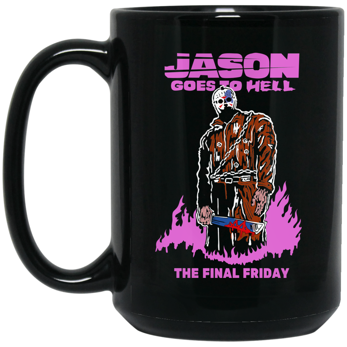 Jason Goes To Hell The Final Friday Black Mug Jason Goes To Hell The Final Friday Black Mug