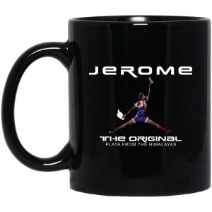 Jerome The Original Playa From The Himalayas Mug