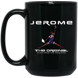Jerome The Original Playa From The Himalayas Mug 3