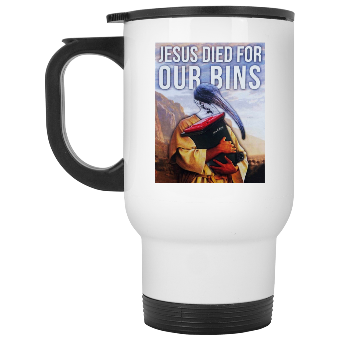 Jesus Died For Our Bins White Mug Jesus Died For Our Bins White Mug