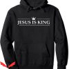 Jesus Is King Hoodie Christian Crown Bible Verse Vintage