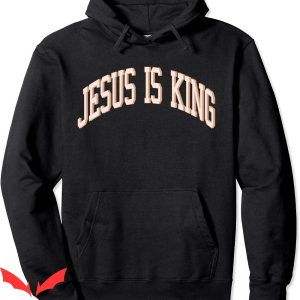 Jesus Is King Hoodie Love Like Jesus Aesthetic Retro