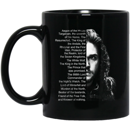 Jon Snow List Name Aegon Of The House Mug Jon Snow List Name Aegon Of The House Mug