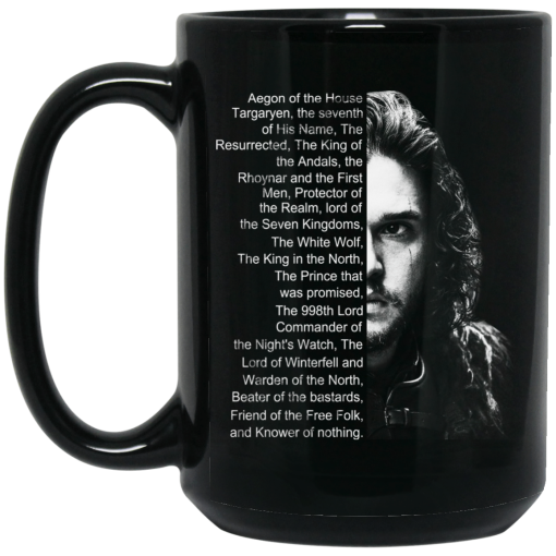 Jon Snow List Name Aegon Of The House Mug Jon Snow List Name Aegon Of The House Mug