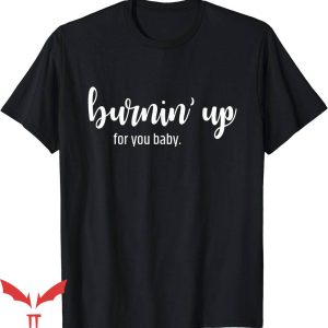 Jonas Brothers T-Shirt Burning Up For You T-Shirt Trending