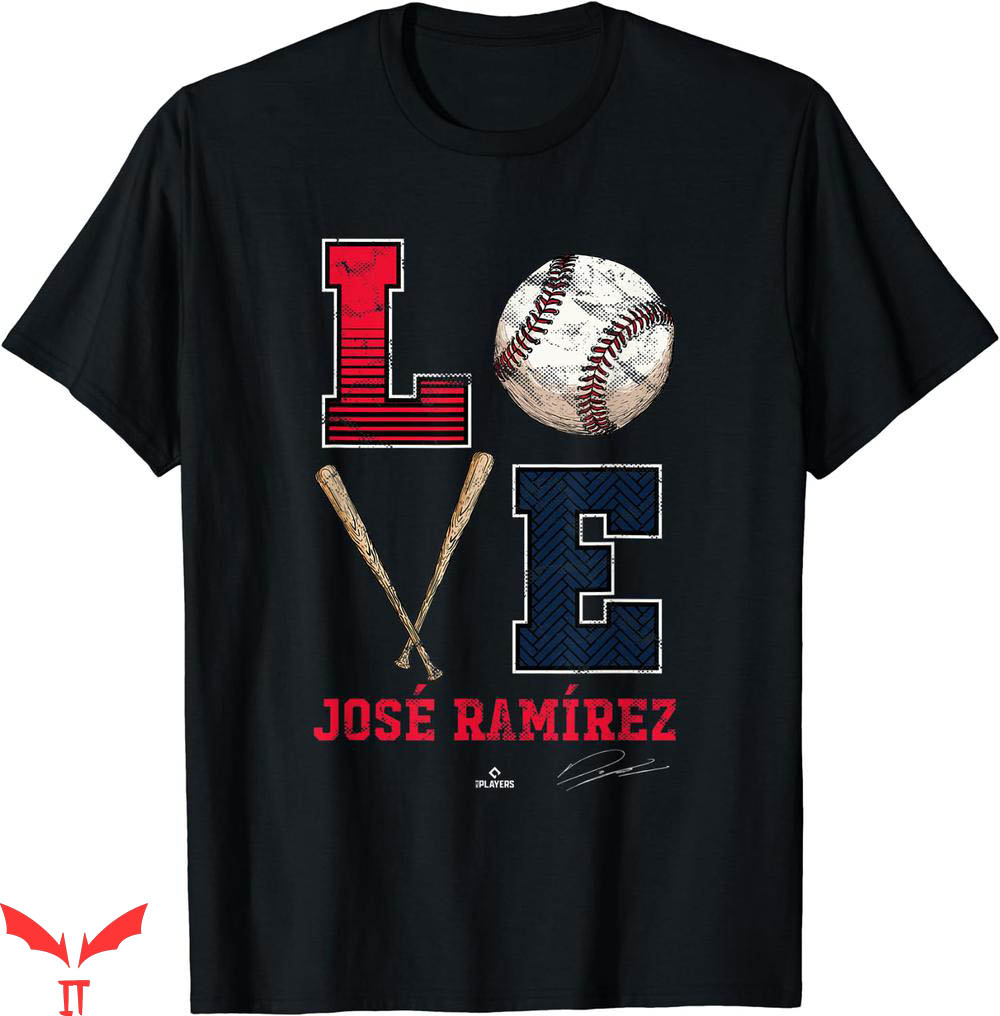 Jose Ramirez T-shirt Love Jose Ramirez T-shirt