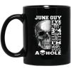 June Guy I’ve Only Met About 3 Or 4 People Mug
