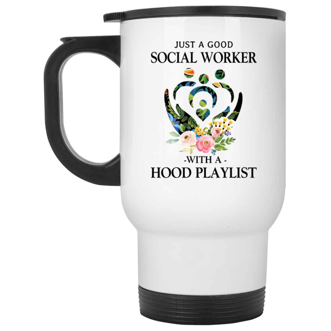 Just A Good Social Worker With A Hood Playlist Mug Just A Good Social Worker With A Hood Playlist Mug