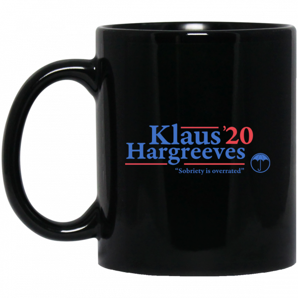 Klaus Hargreeves 2020 Sobriety Is Overrated Mug Klaus Hargreeves 2020 Sobriety Is Overrated Mug