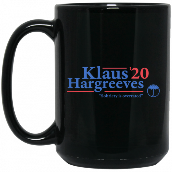 Klaus Hargreeves 2020 Sobriety Is Overrated Mug Klaus Hargreeves 2020 Sobriety Is Overrated Mug
