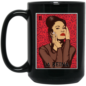 La Reina Selean Mug