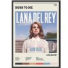 Lana Del Rey Born To Die Music Best Poster