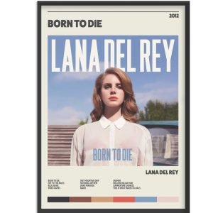 Lana Del Rey Born To Die Music Best Poster