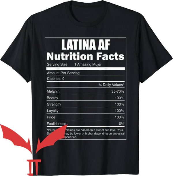 Latina Af T-Shirt Latina Nutrition Facts
