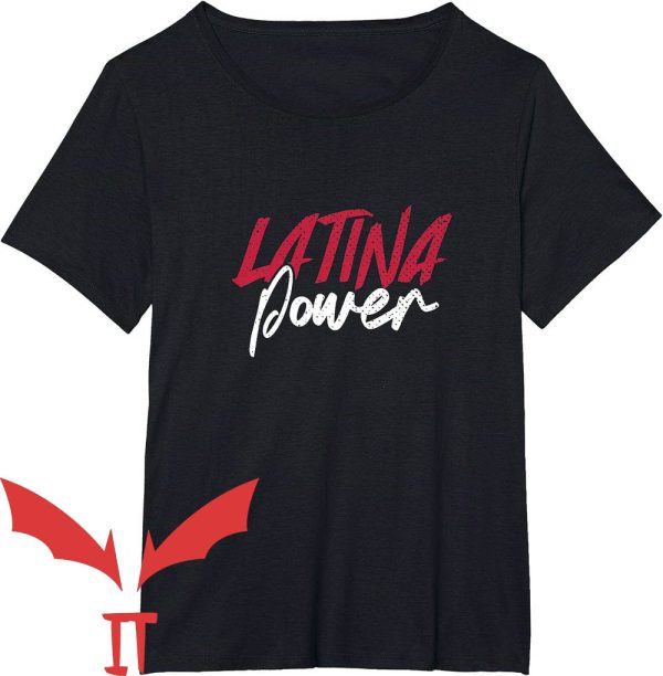 Latina Af T-Shirt Latina Power
