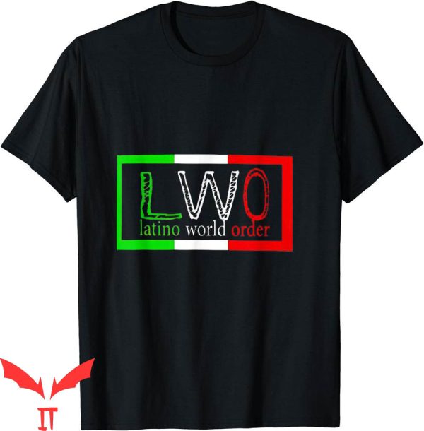 Latino World Order T-Shirt LWO Funny Latina Wrestling