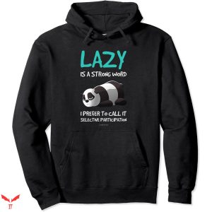 Lazy J Hoodie Funny Panda Lazy