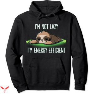 Lazy J Hoodie I’m Not Lazy