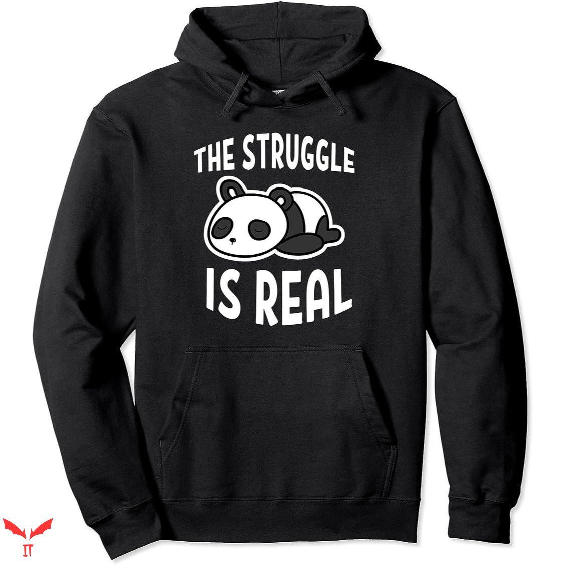 Lazy J Hoodie The Struggle Is Real Lazy J Hoodie The Struggle Is Real