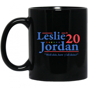 Leslie Jordan 2020 Well Shit How Yall Doin Mug 3