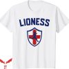 Like A Lioness T-Shirt Lioness England Flag Badge NFL