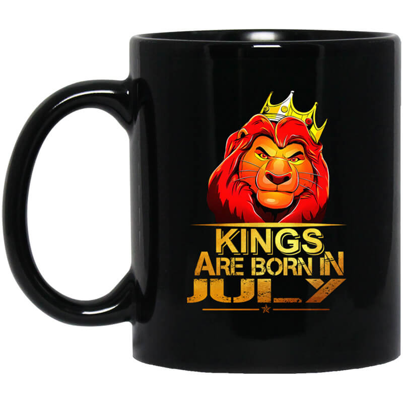 Lion King Are Born In July Mug Lion King Are Born In July Mug