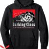 Lurking Class Hoodie