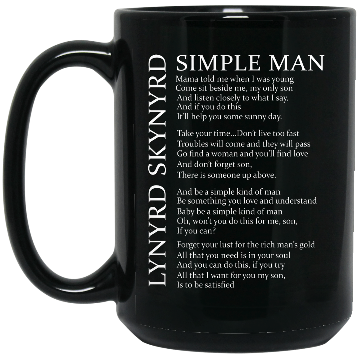 Lynyrd Skynyrd Simple Man Mug Lynyrd Skynyrd Simple Man Mug