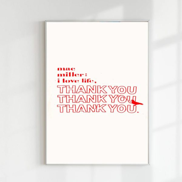 Mac Miller I Love Life Thank You Album Merch Poster