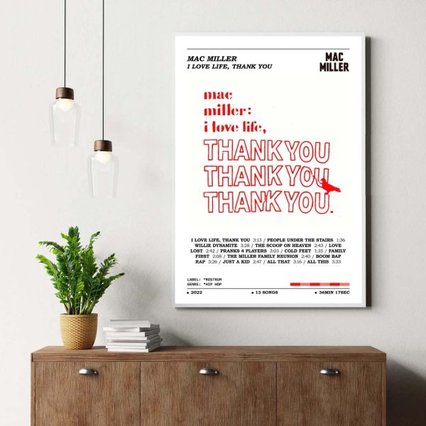 Mac Miller I Love Life Thank You Album Poster
