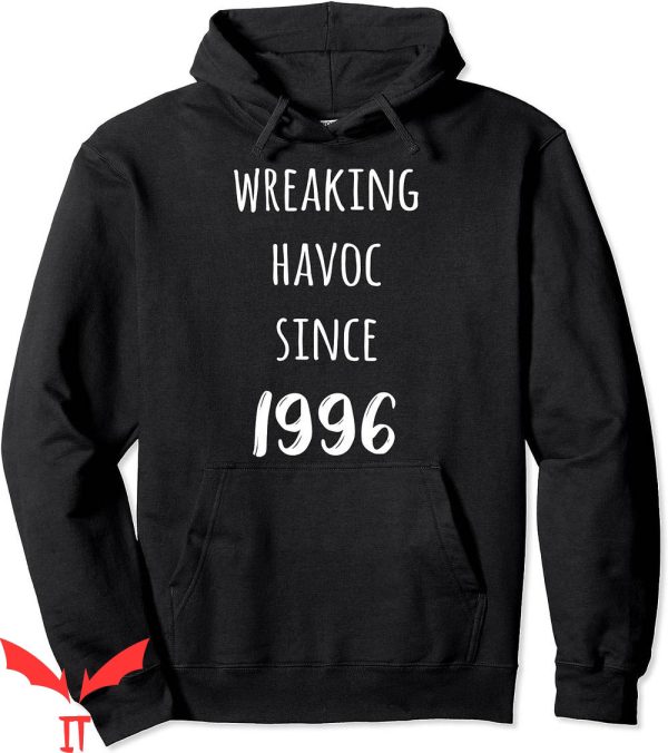 Made Havoc Hoodie Wreaking Havoc Since 1996 Funny Birthday