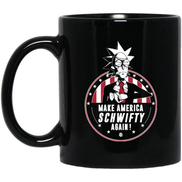 Make America Schwifty Again Mug