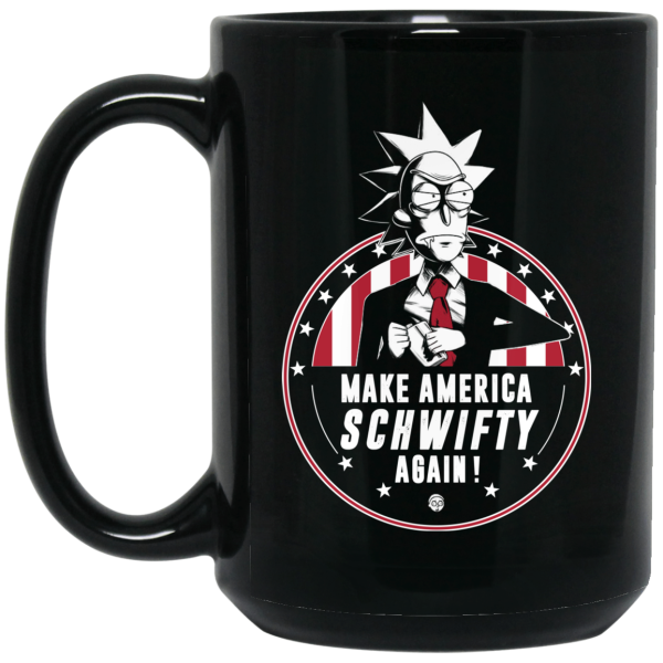 Make America Schwifty Again Mug