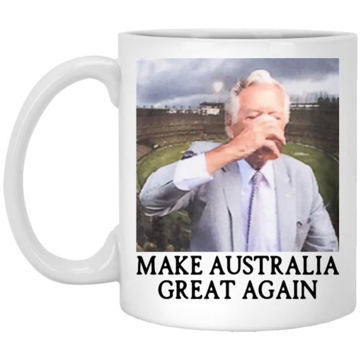 Make Australia Great Again Mug Make Australia Great Again Mug