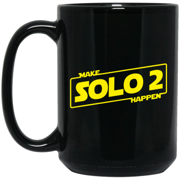 Make Solo 2 Happen Mug