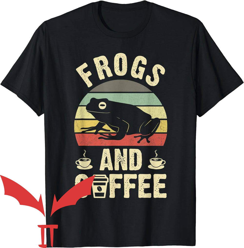 Man I Love Frogs T-Shirt I Like Frogs And Coffee Man I Love Frogs T-Shirt I Like Frogs And Coffee