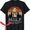 Man I Love Frogs T-Shirt I Love Frogs And Fungi