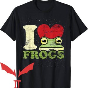 Man I Love Frogs T-Shirt I Love Frogs Funny