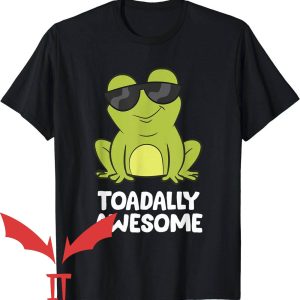 Man I Love Frogs T-Shirt Toadally Awesome