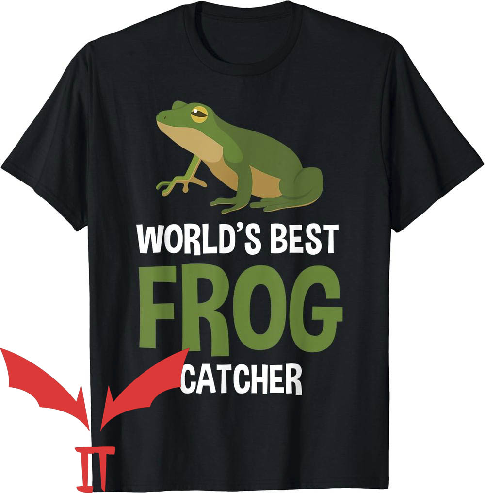 Man I Love Frogs T-Shirt World's Best Frog Catcher Man I Love Frogs T-Shirt World's Best Frog Catcher