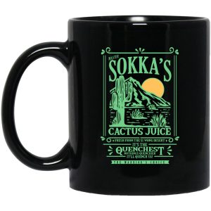 Master Sokka’s Cactus Juice It’s The Quenchest Nothing Quenchier Mug