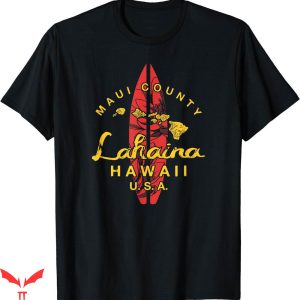 Maui Strong Fundraiser T-shirt Maui Country T-shirt